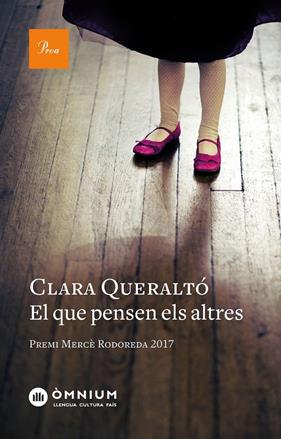 QUE PENSEN ELS ALTRES, EL | 9788475887029 | QUERALTÓ, CLARA