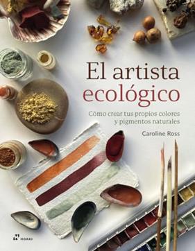 ARTISTA ECOLÓGICO, EL | 9788419220684 | ROSS, CAROLINE