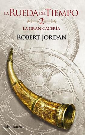 RUEDA DEL TIEMPO 02/14. LA GRAN CACERÍA | 9788445007013 | JORDAN, ROBERT