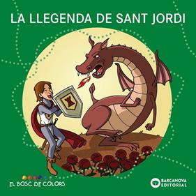 LLEGENDA DE SANT JORDI, LA (BOSC DE COLORS) | 9788448952235 | BALDÓ, ESTEL/GIL, ROSA/SOLIVA, MARIA