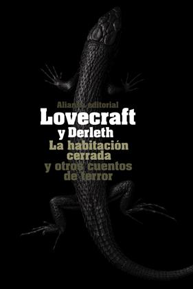HABITACIÓN CERRADA Y OTROS CUENTOS DE TERROR, LA | 9788420676081 | LOVECRAFT, H. P./DERLETH, AUGUST