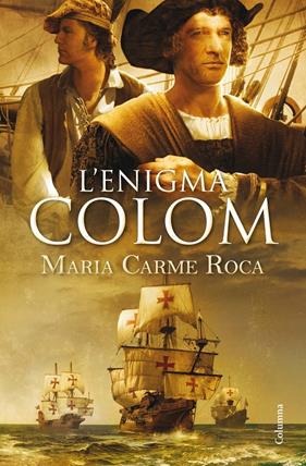 ENIGMA COLOM, L' | 9788466418164 | ROCA, MARIA CARME