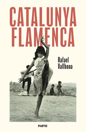 CATALUNYA FLAMENCA | 9788498096248 | VALLBONA, RAFAEL