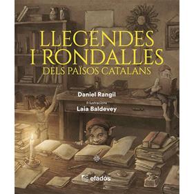 LLEGENDES I RONDALLES DELS PAÏSOS CATALANS | 9791387658229 | RANGIL, DANIEL/BALDEVEY, LAIA