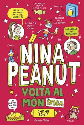 NINA PEANUT 3. VOLTA AL MÓN ÈPICA | 9791387782535 | BOWIE, SARAH