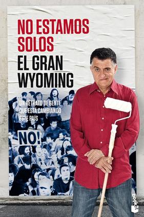 NO ESTAMOS SOLOS | 9788408143918 | GRAN WYOMING