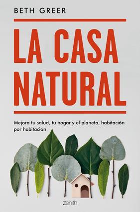 CASA NATURAL, LA | 9788408187738 | GREER, BETH