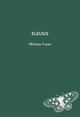 ELEUSIS | 9791399207132 | CANO, MÍRIAM
