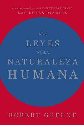 LEYES DE LA NATURALEZA HUMANA, LAS | 9788417963996 | GREENE, ROBERT