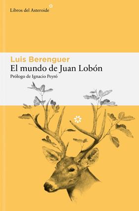 MUNDO DE JUAN LOBÓN, EL | 9791388056222 | BERENGUER, LUIS