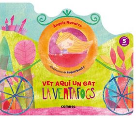 VENTAFOCS, LA. VET AQUÍ UN GAT | 9788491010678 | NAVARRO, ÀNGELS