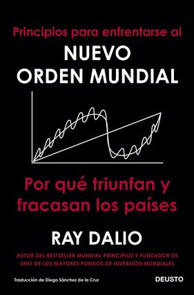 PRINCIPIOS PARA ENFRENTARSE AL NUEVO ORDEN MUNDIAL | 9788423433490 | DALIO, RAY
