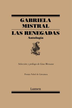 RENEGADAS. ANTOLOGÍA, LAS | 9788426406101 | MERUANE, LINA/MISTRAL, GABRIELA
