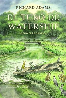 TURÓ DE WATERSHIP, EL | 9791387728083 | ADAMS, RICHARD/ STURM, JAMES/ SUTPHIN, JOE