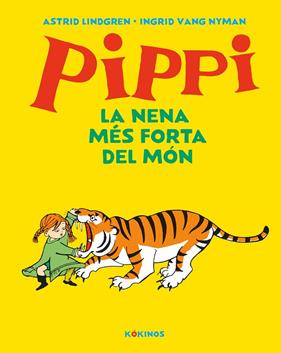 PIPPI LA NENA MÉS FORTA DEL MÓN (3) | 9788417742584 | LINDGREN, ASTRID