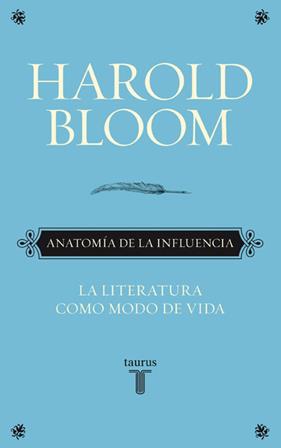 ANATOMÍA DE LA INFLUENCIA | 9788430608089 | BLOOM, HAROLD