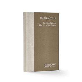 OJO DEL PINTOR, EL / THE EYE OF THE PAINTER | 9788484806417 | BANVILLE, JOHN