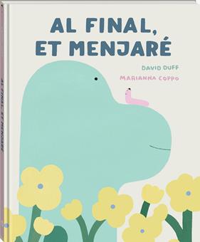 AL FINAL, ET MENJARÉ. | 9791387883256 | DUFF, DAVID / COPPO, MARIANNA