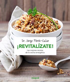 REVITALÍZATE | 9788491180487 | PÉREZ-CALVO , JORGE