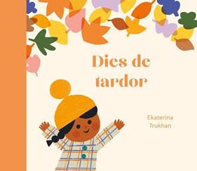 DIES DE TARDOR  | 9788419262974 | TRUKHAN, EKATERINA