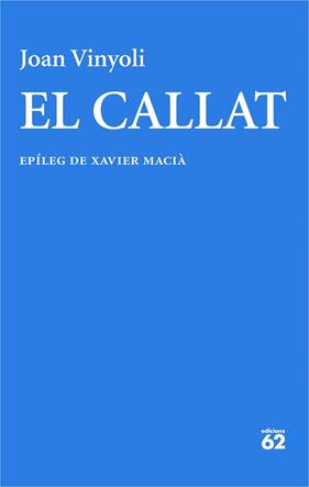 CALLAT, EL | 9788429782714 | VINYOLI, JOAN