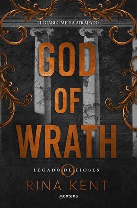 LEGADO DE DIOSES 3. GOD OF WRATH  | 9788410298231 | KENT, RINA