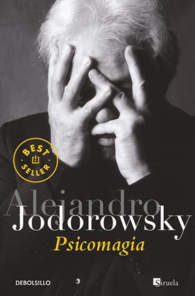 PSICOMAGIA | 9788497936439 | JODOROWSKY, ALEJANDRO