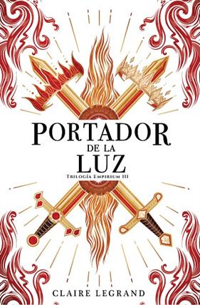 EMPIRIUM 3. PORTADOR DE LA LUZ | 9788419266859 | LEGRAND, CLAIRE