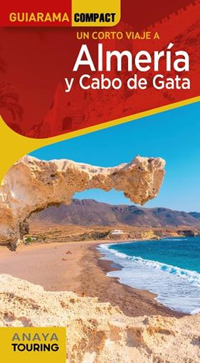 ALMERÍA Y CABO DE GATA (GUIARAMA) | 9788491584650 | ARJONA MOLINA, RAFAEL