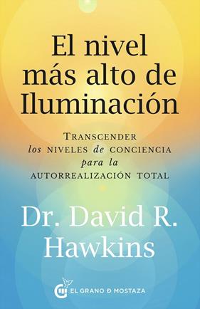 NIVEL MÁS ALTO DE ILUMINACIÓN, EL | 9788412797497 | HAWKINS, DAVID R.