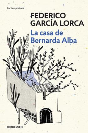 CASA DE BERNARDA ALBA, LA | 9788466337854 | GARCIA LORCA,FEDERICO
