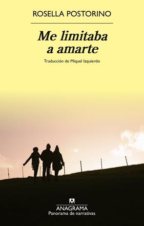 ME LIMITABA A AMARTE | 9788433929709 | POSTORINO, ROSELLA