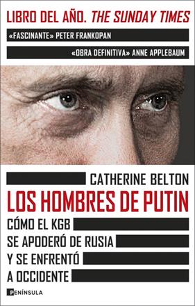 HOMBRES DE PUTIN, LOS | 9788411000697 | BELTON, CATHERINE