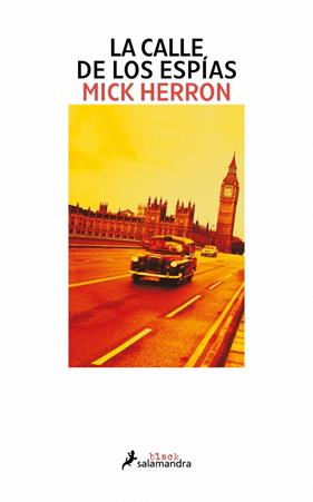 CABALLOS LENTOS 4. LA CALLE DE LOS ESPÍAS | 9788418681202 | HERRON, MICK