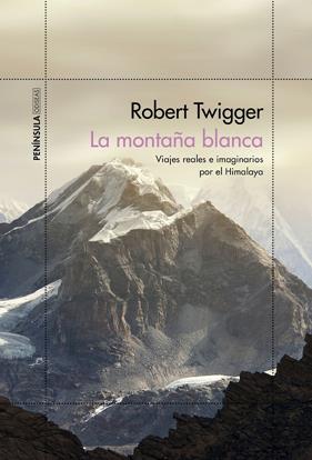 MONTAÑA BLANCA, LA | 9788499428451 | TWIGGER, ROBERT