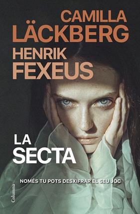MENTALISTA 2. LA SECTA | 9788466430135 | LÄCKBERG, CAMILLA/FEXEUS, HENRIK