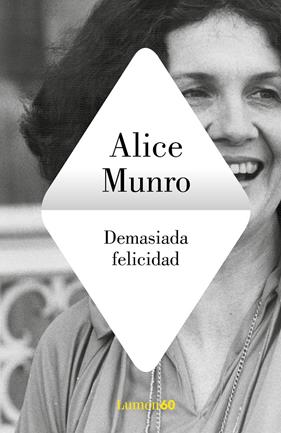 DEMASIADA FELICIDAD | 9788426409256 | MUNRO, ALICE