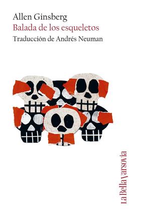 BALADA DE LOS ESQUELETOS | 9788433929464 | GINSBERG, ALLEN