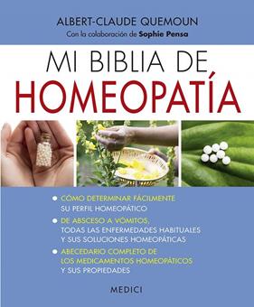 MI BIBLIA DE HOMEOPATÍA | 9788497991667 | ALBERT-CLAUDE QUEMOUN