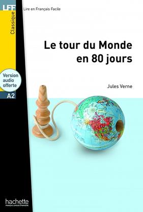 TOUR DU MONDE EN 80 JOURS A2 | 9782011556868