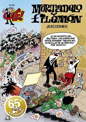 MORTADELO Y FILEMÓN. ¡ELECCIONES! (OLÉ! MORTADELO 203) | 9788402425553 | IBÁÑEZ, FRANCISCO