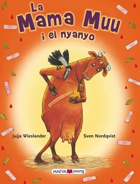 MAMA MUU I EL NYANYO, LA | 9788415532606 | WIESLANDER, JUJJA/NORDQUIST, SVEN