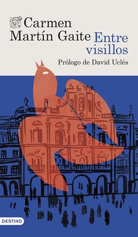 ENTRE VISILLOS | 9788423367832 | MARTÍN GAITE, CARMEN