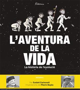 AVENTURA DE LA VIDA, L' | 9788424656874 | CARBONELL, EUDALD