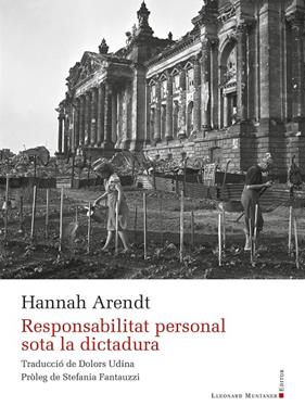 RESPONSABILITAT PERSONAL SOTA LA DICTADURA | 9788410377424 | ARENDT, HANNAH