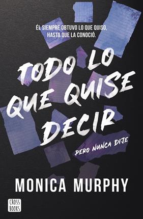 LANCASTER 2. TODO LO QUE QUISE DECIR, PERO NUNCA DIJE | 9788408300793 | MURPHY, MONICA