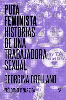 PUTA FEMINISTA | 9788417870270 | ORELLANO, GEORGINA