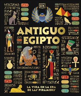 ANTIGUO EGIPTO | 9780241775912 | DK