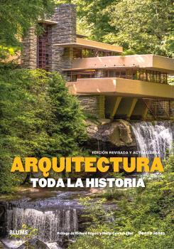 ARQUITECTURA. TODA LA HISTORIA | 9791388023903 | JONES, DENNA