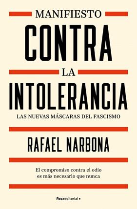 MANIFIESTO CONTRA LA INTOLERANCIA | 9791388139055 | NARBONA, RAFAEL